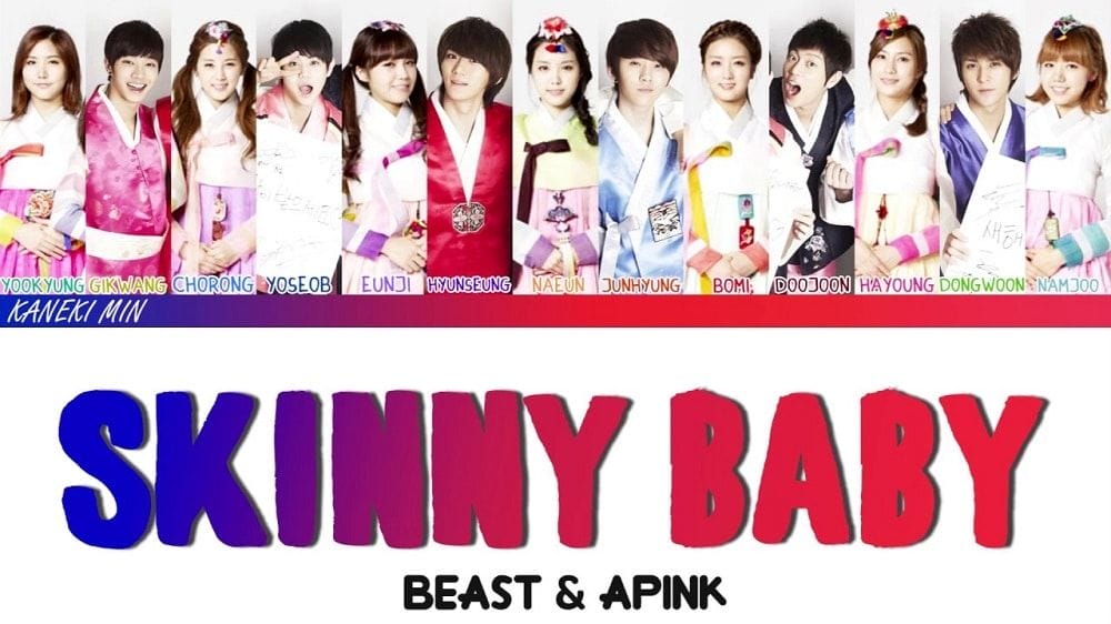 Skinny Baby kết hớp giữa Apink và Beast