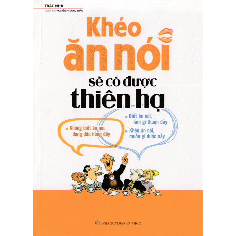 Sách Khéo ăn khéo nói sẽ có được thiên hạ