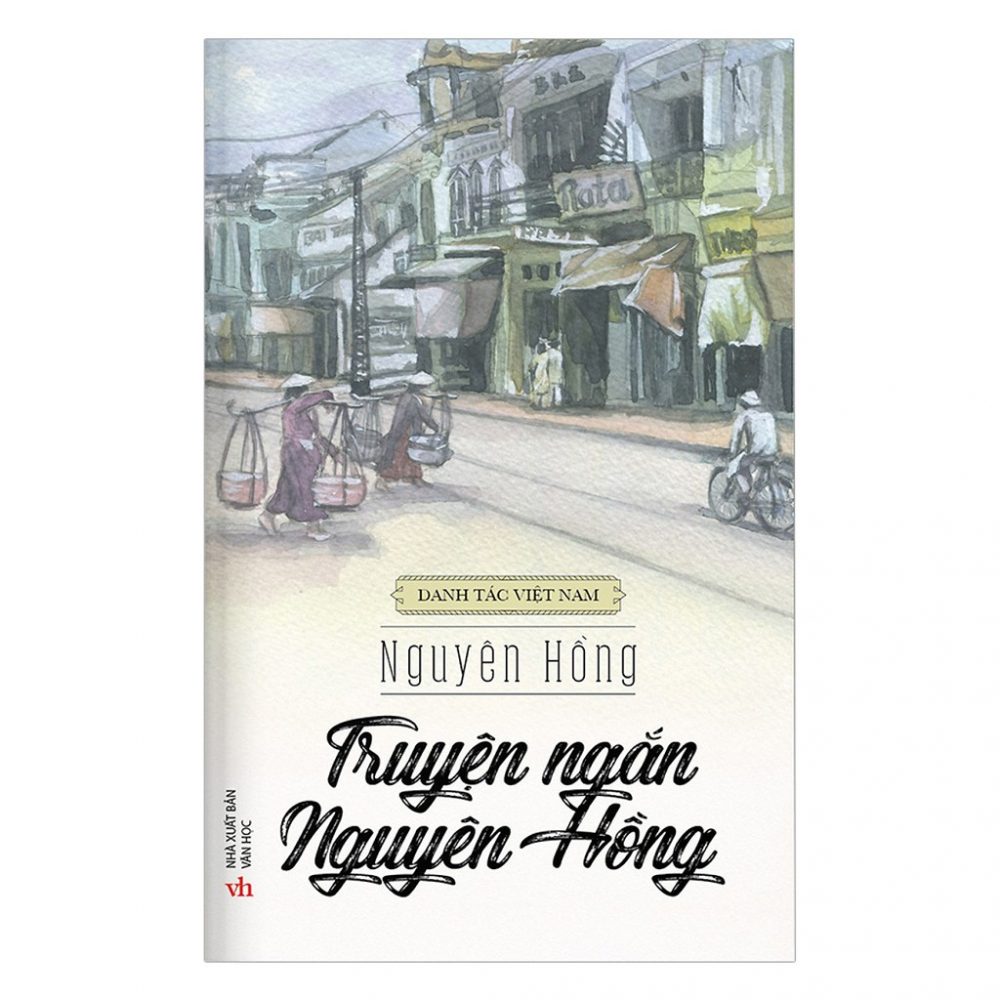 Bìa sách truyện ngắn Nguyên Hồng