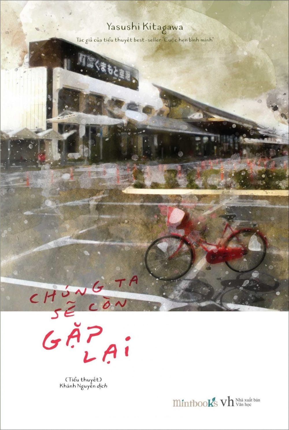 Ảnh bìa sách Chúng ta sẽ còn gặp lại của Yasushi Kitagawa