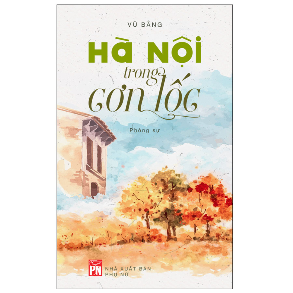 Hà Nội trng cơn lốc