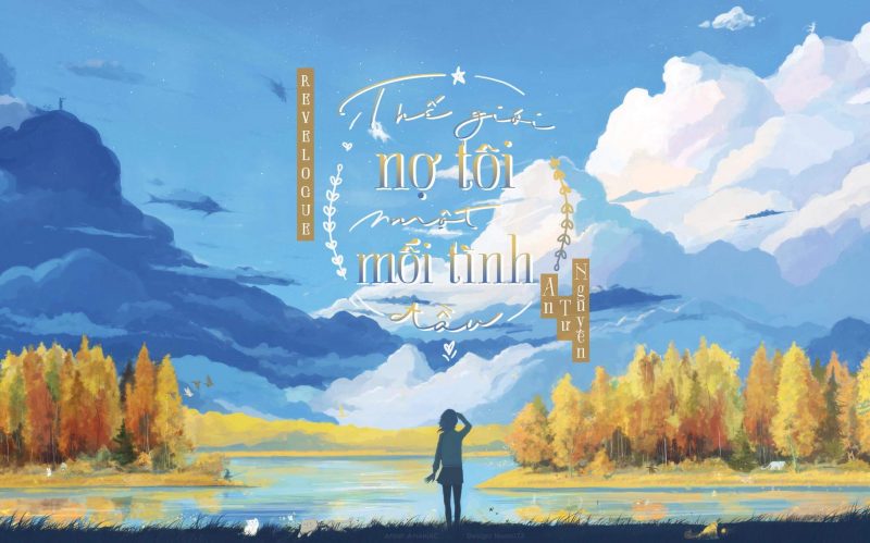 Sách Thế giới nợ tôi một mối tình đầu