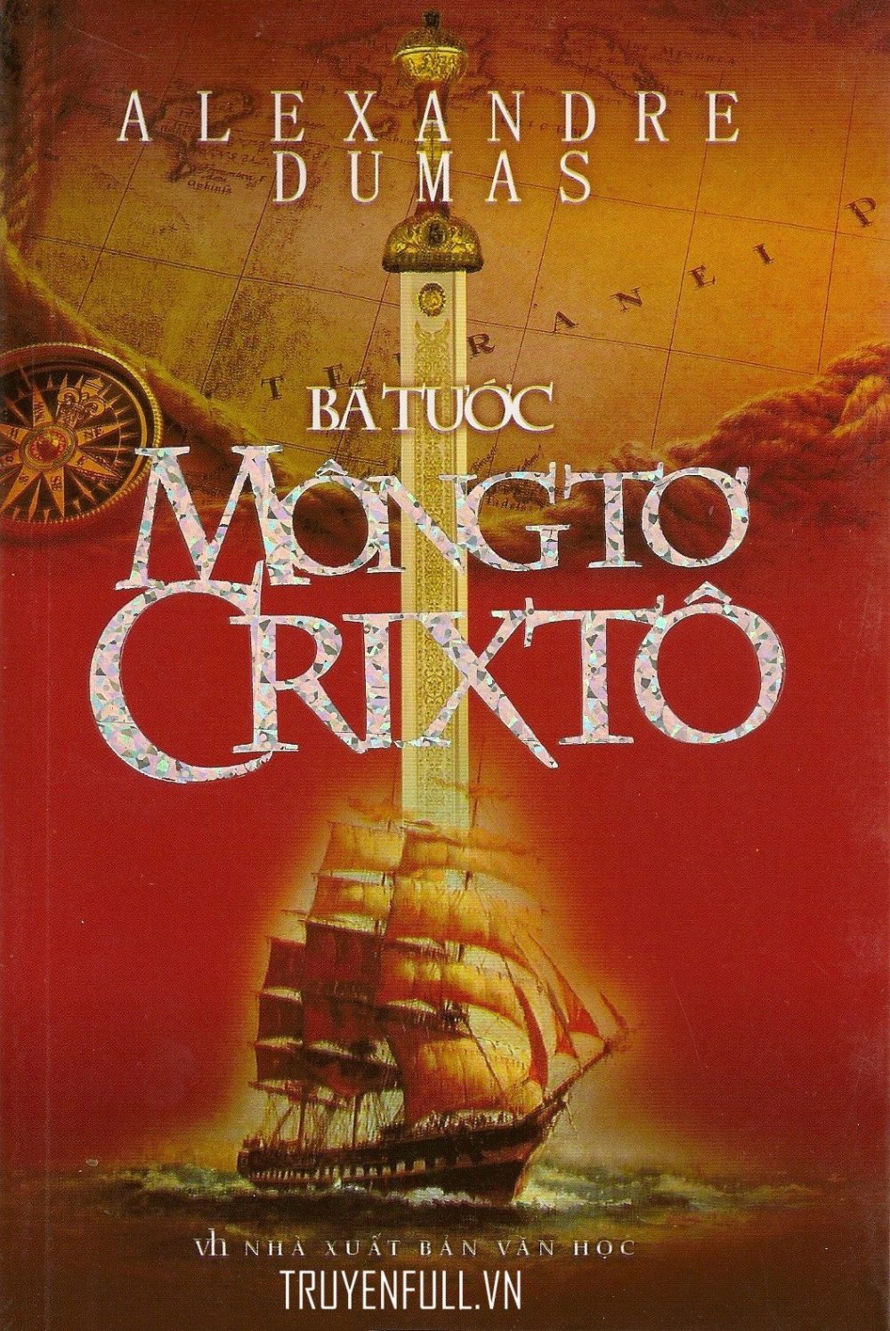 Kiệt tác Bá tước Monte Cristo