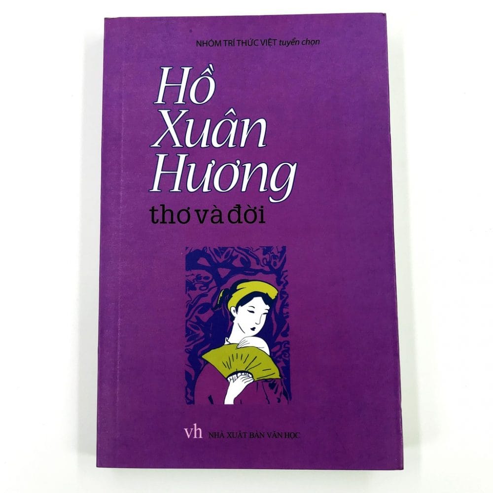 Hồ Xuân Hương - Thơ và đời