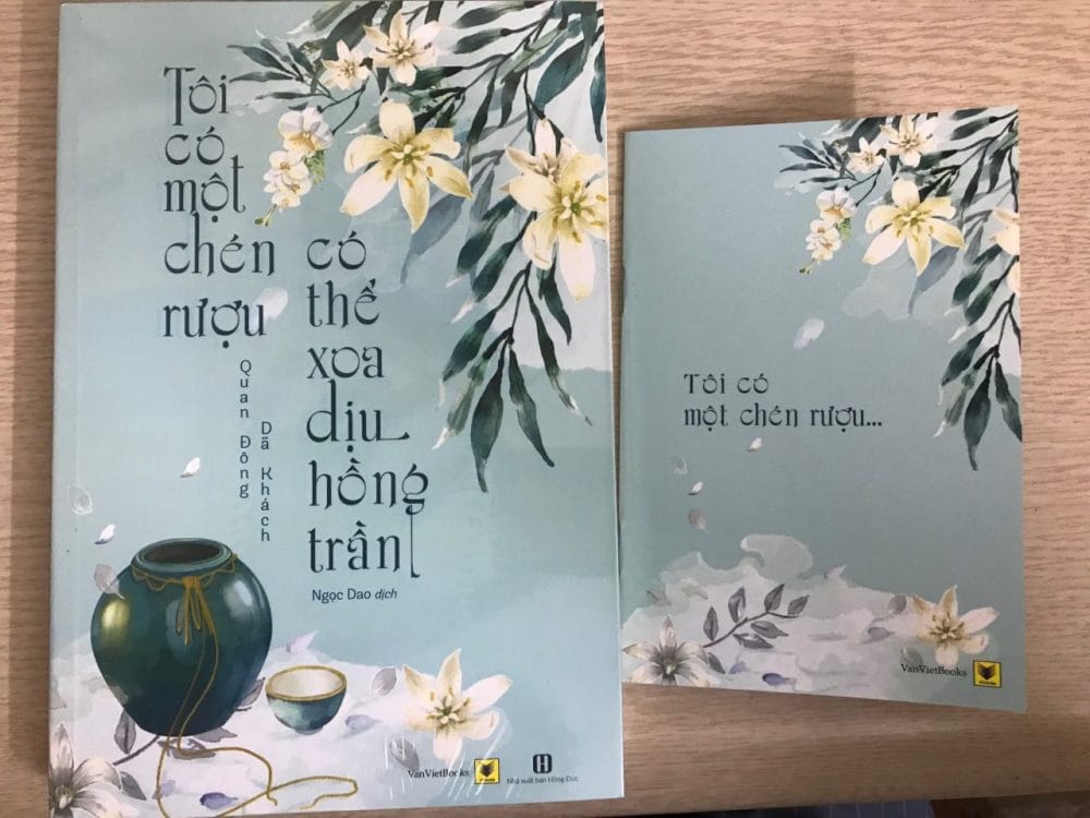 Tooi có một chén rượu, có thể xoa dịu hồng trần là dấu ấn sáng giá trong sự nghiệp sáng tác của Quan Đông Dã Khách