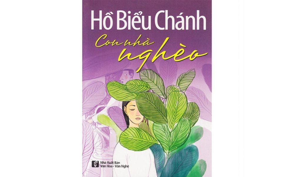 Tác phẩm Con nhà nghèo của Hồ Biểu Chánh đã được chuyển thể thành phim