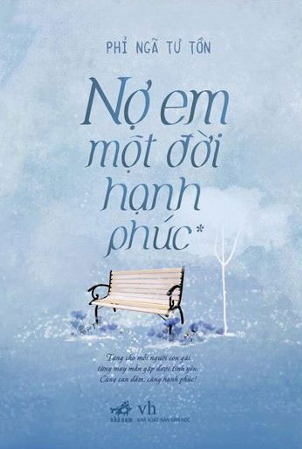 Bìa sách nợ em một đời hạnh phúc