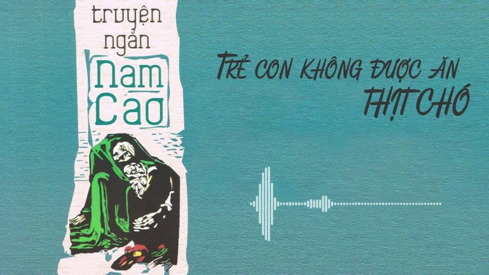 Hình ảnh miêu tả tác phẩm Trẻ con không được ăn thịt chó