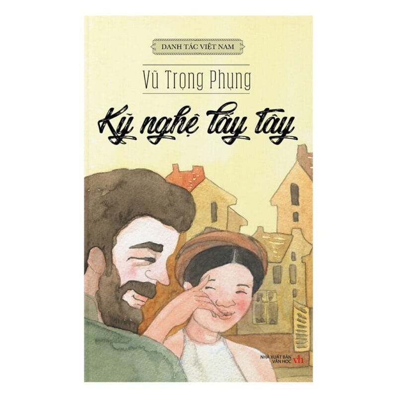 Tác phẩm Kỹ nghệ lấy Tây