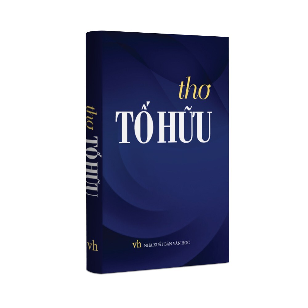 Tố Hữu là ngọn cờ chiến đấu của thơ ca cách mạng Việt Nam