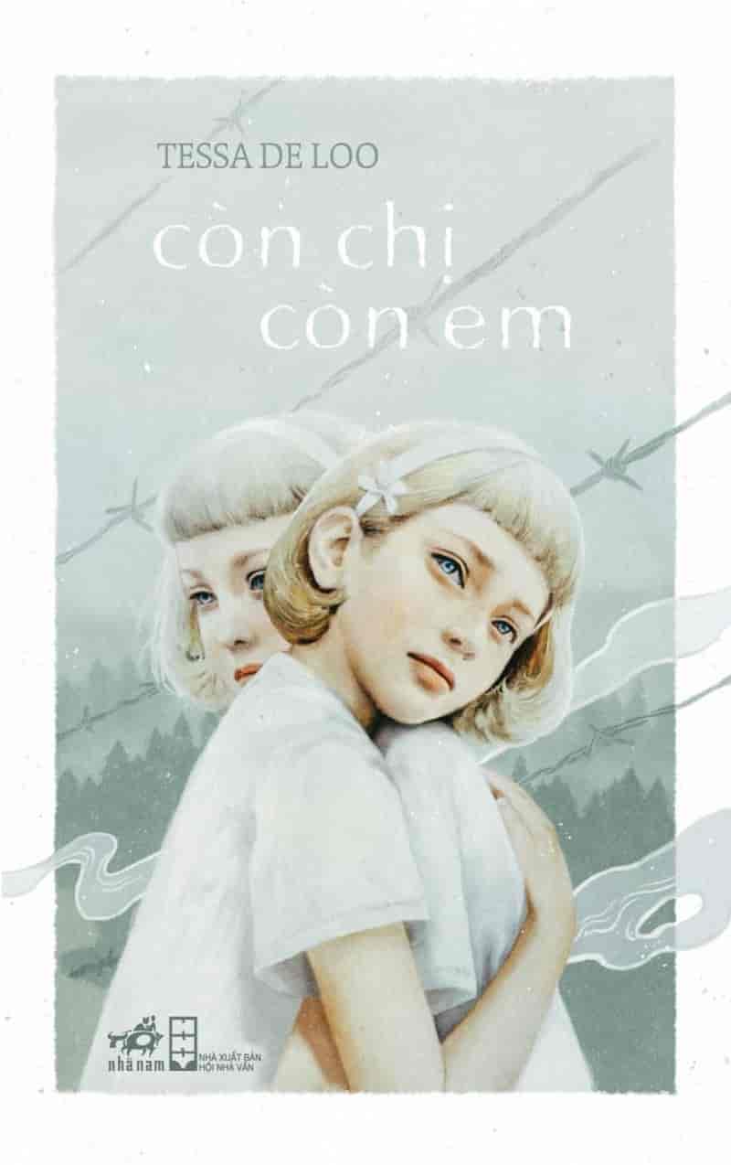 Còn chị còn em là cuốn sách viết về nỗi đau chiến tranh