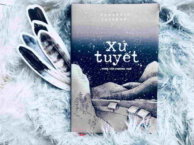 Tiểu thuyết Xứ tuyết của Kawabata Yasunari mang vẻ đẹp não nùng và u huyền
