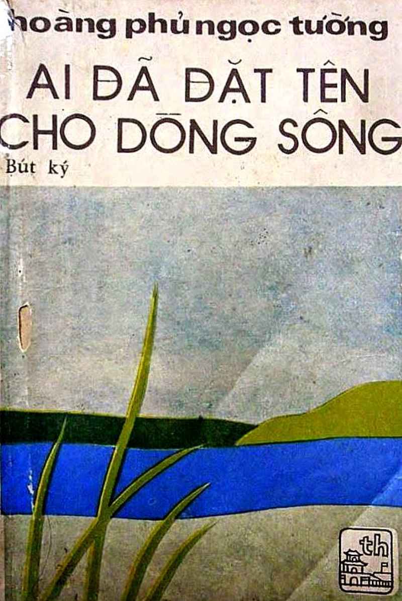 Ảnh bìa cuốn sách Ai đã đặt tên cho dòng sông