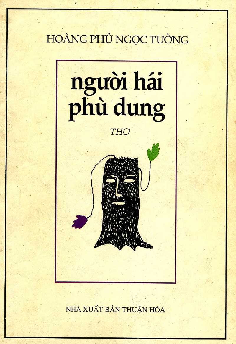 Ảnh bìa cuốn sách Người hái phù dung của nhà văn Hoàng Phủ Ngọc Tường