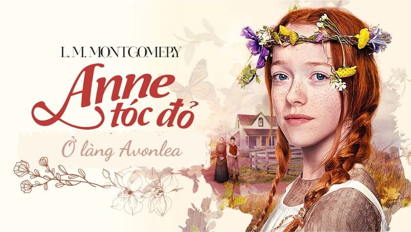 Anne tóc đỏ ở phần một đội chiếc mũ thủy thủ nâu bạc màu và hai bím tóc đỏ rực rất dày buông dài sau lưng