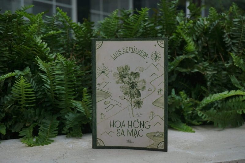 Hoa hồng sa mạc như lời tri ân của Luis Sepúlveda
