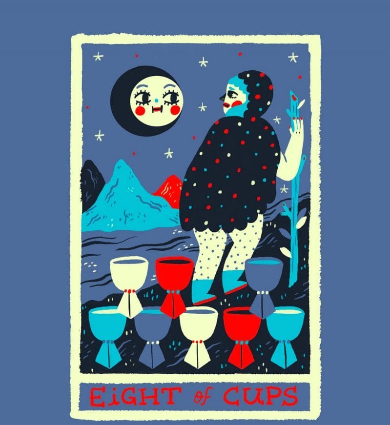Lá bài 8 Of Cups mách bảo rằng đây chính là thời điểm để thay đổi và bứt phá hơn
