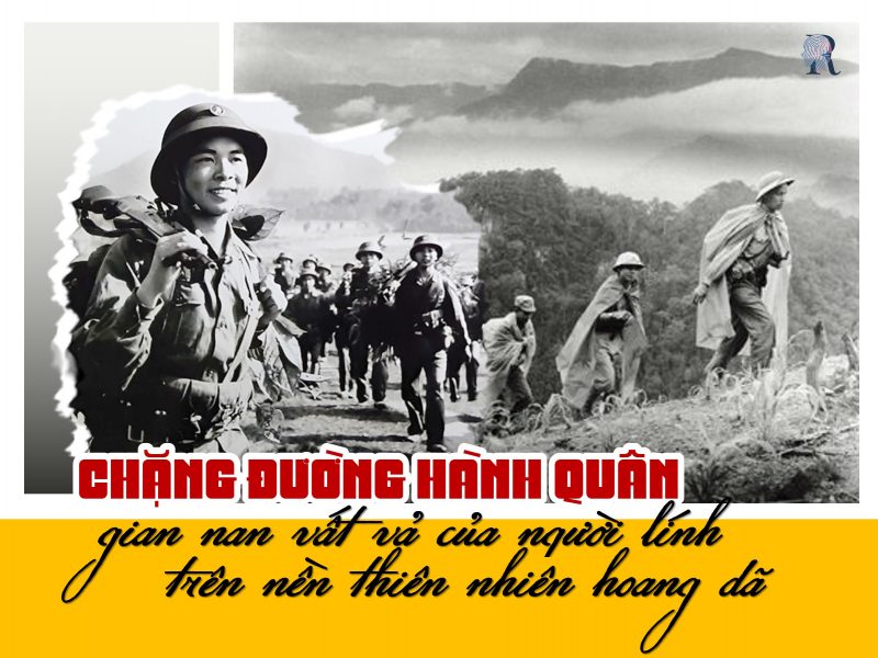 Những người lính Tây Tiến gian khổ trên đường hành quân