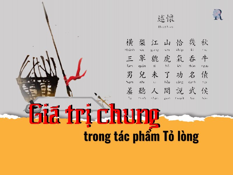 Những giá trị quý báu được đúc kết trong tác phẩm Tỏ lòng