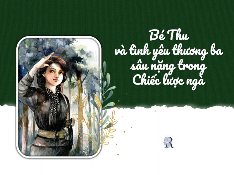Bé Thu là một cô bé cá tính với tình yêu thương ba sâu sắc