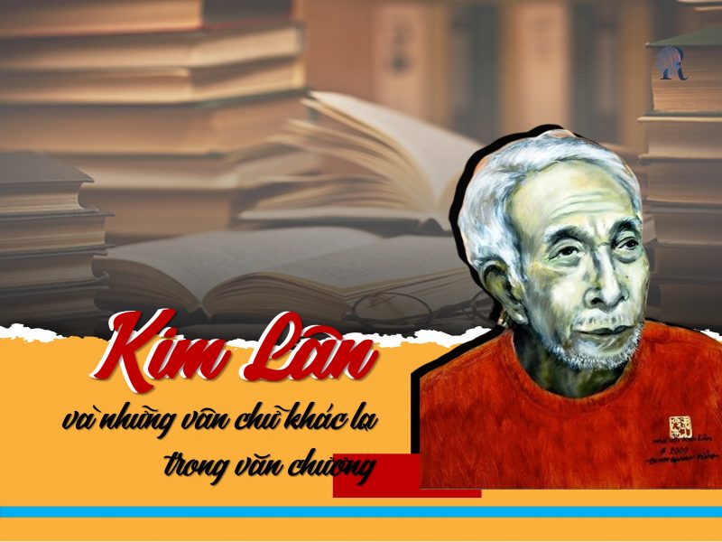 Kim Lân và những vân chữ khác lạ trong văn chương