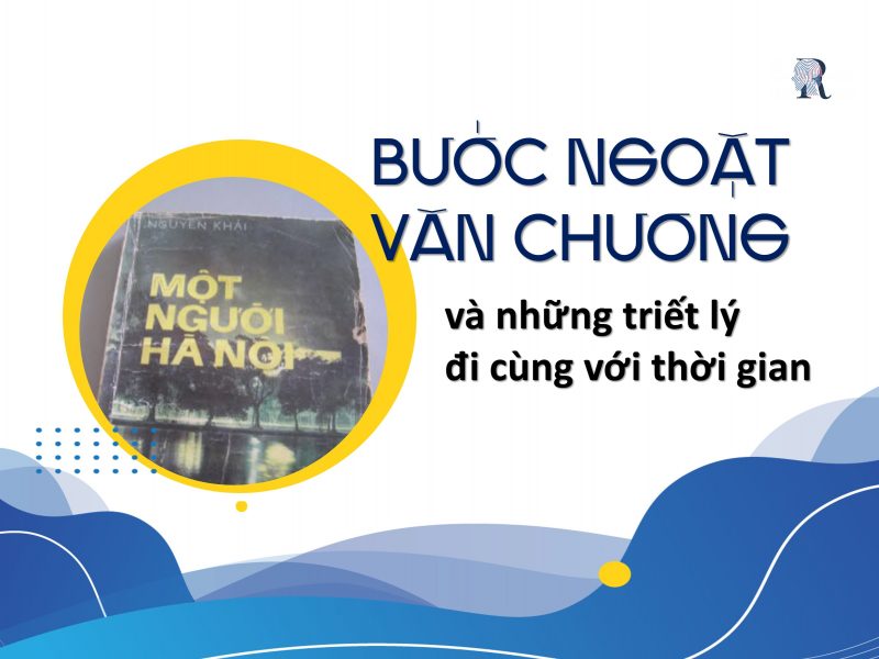 Bước ngoặt văn chương và những triết lý đi cùng với thời gian